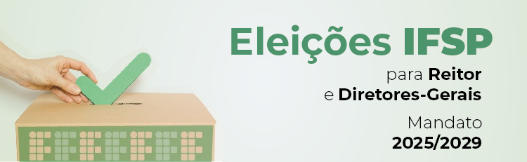 Eleições 2024: Reitor e Diretores-Gerais 