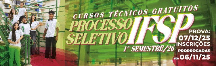 Processo Seletivo 2026/1 - Cursos Técnicos Integrados, Concomitantes e Subsequentes